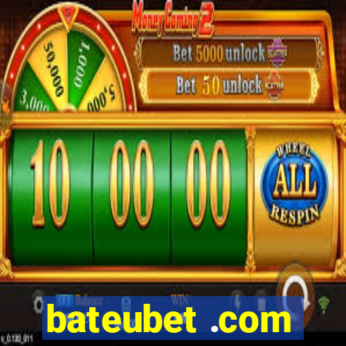 bateubet .com